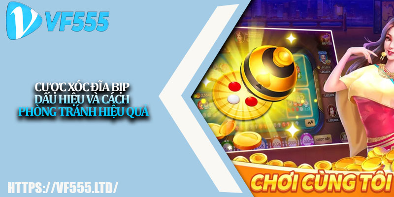 Cược Xóc Đĩa Bịp – Dấu Hiệu Và Cách Phòng Tránh Hiệu Quả 3 Cuoc Xoc Dia Bip – Dau Hieu Va Cach Phong Tranh Hieu Qua
